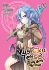 Image for Mushoku Tensei: Roxy Gets Serious Vol. 3