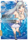 Image for Arifureta: From Commonplace to World&#39;s Strongest (Light Novel) Vol. 8