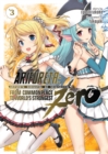 Image for Arifureta - ZERO  : from commonplace to world&#39;s strongestVol. 3