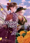 Image for Goodbye, My Rose Garden Vol. 2