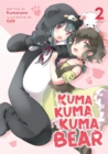Image for Kuma Kuma Kuma Bear (Light Novel) Vol. 2