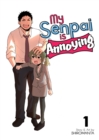 Image for My Senpai Is Annoying Vol. 1
