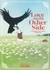 Image for Love on the Other Side - A Nagabe Short Story Collection