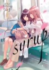 Image for Syrup: A Yuri Anthology Vol. 1