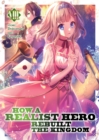 Image for How a Realist Hero Rebuilt the Kingdom (Light Novel) Vol. 8
