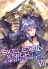 Image for Skeleton knight in another worldVol. 7