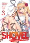 Image for The Invincible Shovel (Light Novel) Vol. 3