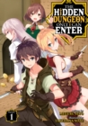 Image for The Hidden Dungeon Only I Can Enter (Light Novel) Vol. 1
