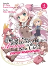 Image for Didn&#39;t I Say to Make My Abilities Average in the Next Life?! Everyday Misadventures! (Manga) Vol. 1