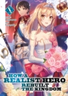 Image for How a Realist Hero Rebuilt the Kingdom (Light Novel) Vol. 10