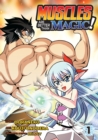 Image for Muscles are Better Than Magic! (Manga) Vol. 1