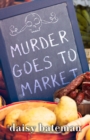 Image for Murder goes to market