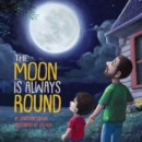 Image for Moon Is Always Round