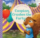 Image for Caspian Crashes the Party: When You Are Jealous