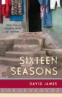 Image for Sixteen Seasons: Stories from a Missionary Family in Tajikistan