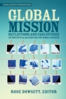 Image for Global Mission: Reflections and Case Studies in Contextualization for the Whole Church