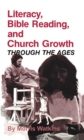 Image for Literacy, Bible Reading, and Church Growth Through the Ages