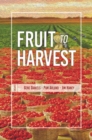 Image for Fruit To Harvest: Witness Of God&#39;s Great Work Among Muslims