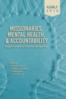 Image for Missionaries, Mental Health, and Accountability: Support Systems in Churches and Agencies