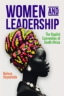 Image for Women and Leadership (Revised Edition): The Baptist Convention of South Africa