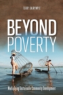 Image for Beyond Poverty : Catalyzing Christ-Centered Community Development