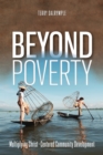 Image for Beyond Poverty: Multiplying Sustainable Community Development