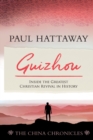 Image for Guizhou : Inside the Greatest Christian Revival in History