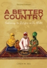 Image for A Better Country (Second Edition)