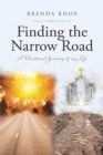 Image for Finding The Narrow Road : A Devotional Journey Of My Life