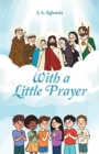 Image for With a Little Prayer