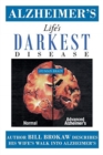 Image for Alzheimer&#39;s, Life&#39;s Darkest Disease