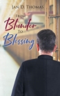 Image for From Blunder To Blessing