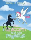 Image for The Unicorn and the Pegasus