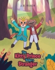 Image for The Kitty Prince Helps a Stranger