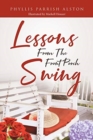 Image for Lessons From The Front Porch Swing