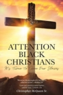 Image for Attention Black Christians : It's Time To Free Our Slaves
