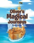 Image for Oliver&#39;s Magical Journeys
