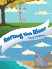 Image for Rafting The River