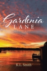 Image for Gardenia Lane