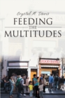 Image for Feeding The Multitudes