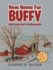 Image for New Home For Buffy : Buffy Learns How To Be Responsible