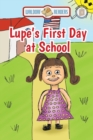 Image for Lupe&#39;s First Day At School