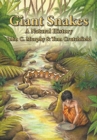 Image for Giant Snakes : A Natural History