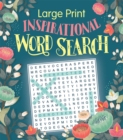 Image for Large Print Inspirational Word Search