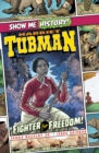 Image for Harriet Tubman  : fighter for freedom!