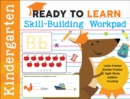 Image for Ready to Learn: Kindergarten Skill-Building Workpad