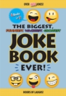 Image for The Biggest, Funniest, Wackiest, Grossest Joke Book Ever!