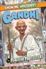Image for Gandhi, the peaceful protester!