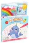 Image for So Sweet! Coloring &amp; Activity Book