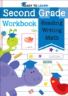 Image for Ready to Learn: Second Grade Workbook : Phonics, Sight Words, Multiplication, Division, Money, and More!
